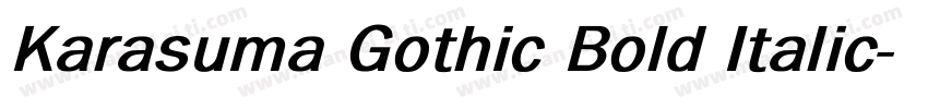 Karasuma Gothic Bold Italic字体转换